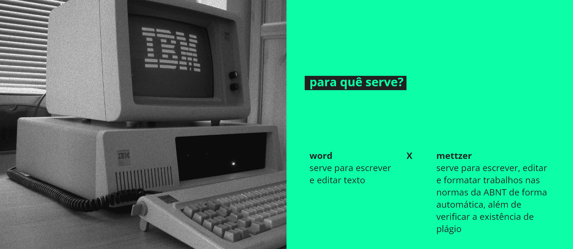 word vs mettzer - para quê serve